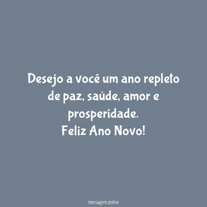 Desejo a você um ano repleto de paz