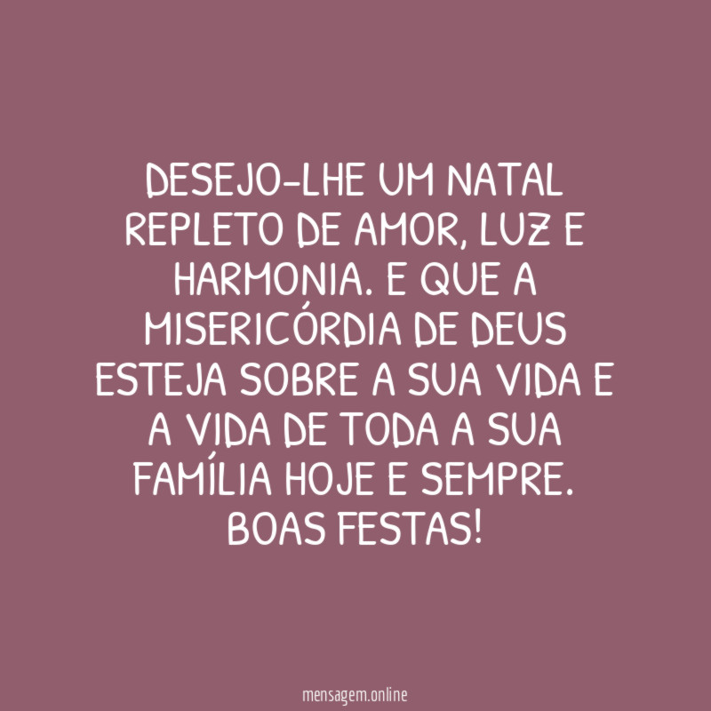 Desejo-lhe um Natal repleto de amor