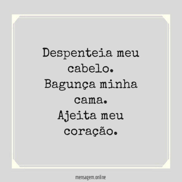 Despenteia meu cabelo
