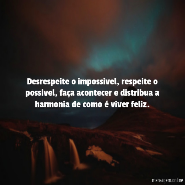 Desrespeite o impossivel