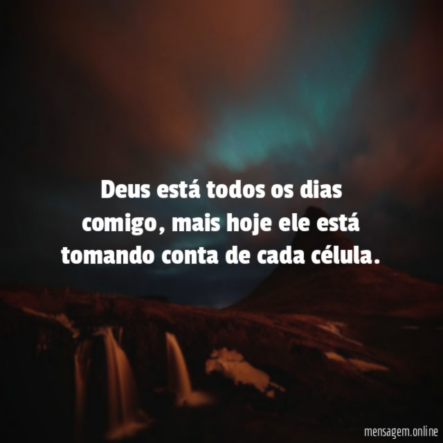 Deus está todos os dias comigo