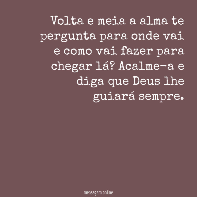 Deus lhe guiará