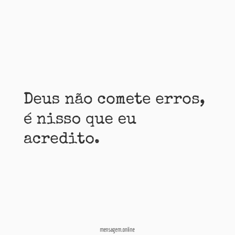Deus não comete erros