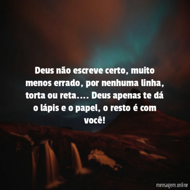 Deus não escreve certo