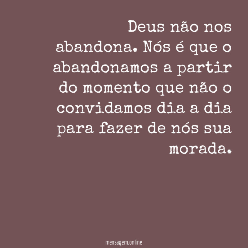 Deus não nos abandona