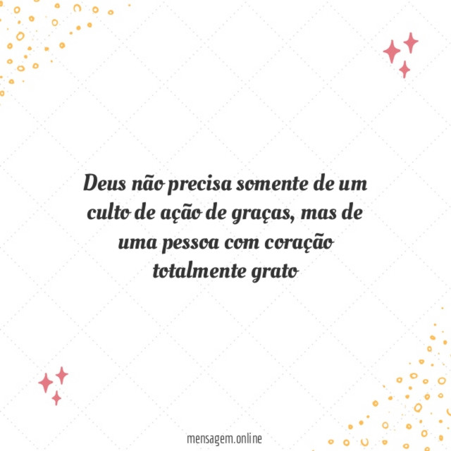 Deus não precisa somente de um culto de