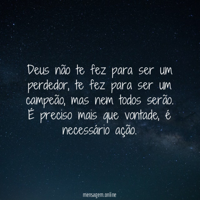 Deus não te fez para ser um perdedor