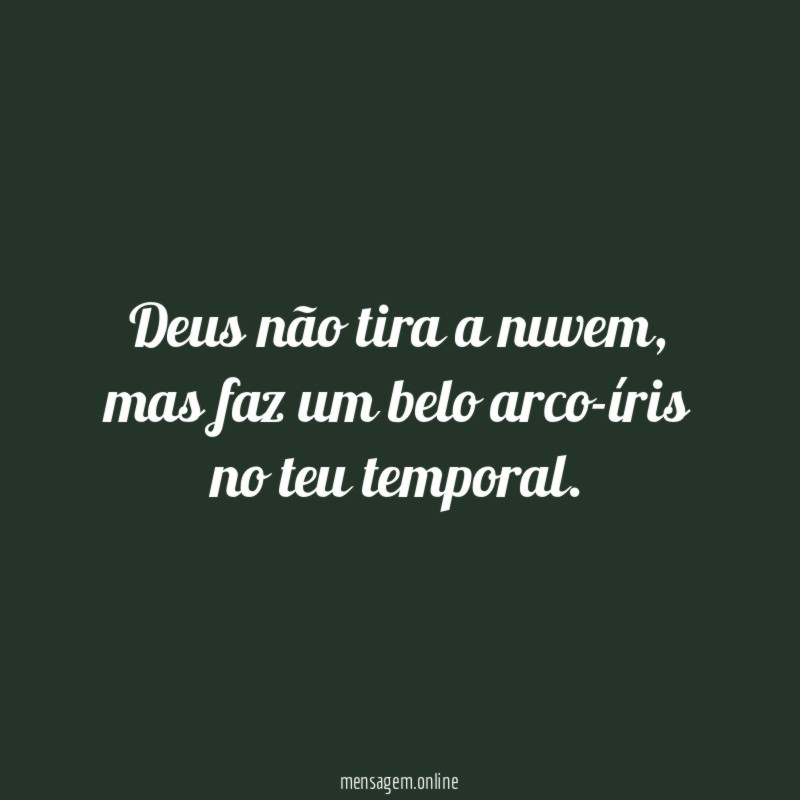 Deus não tira a nuvem