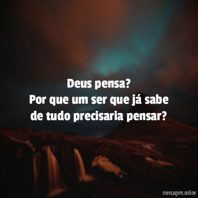Deus pensa