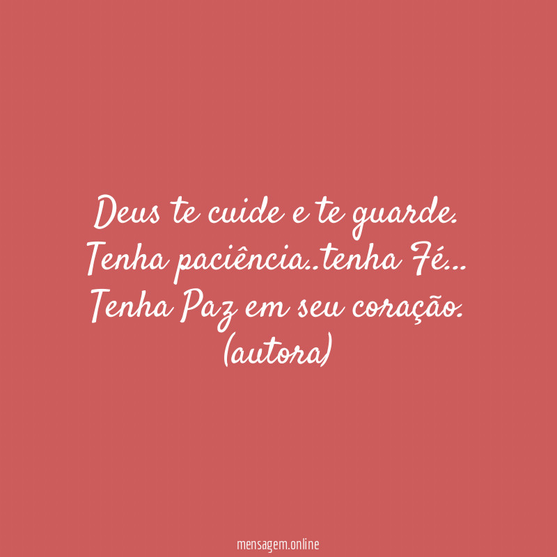 Deus te cuide e te guarde