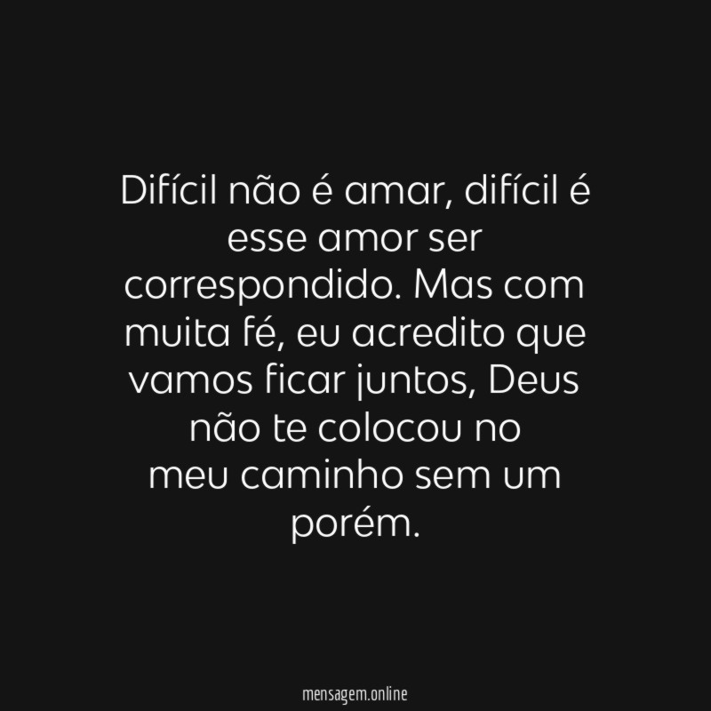 Difícil não é amar