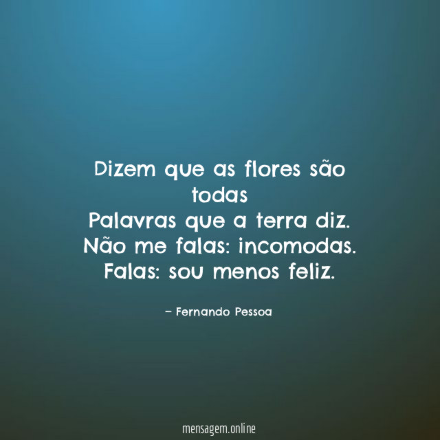 Dizem que as flores são todas Palavras que a terra diz