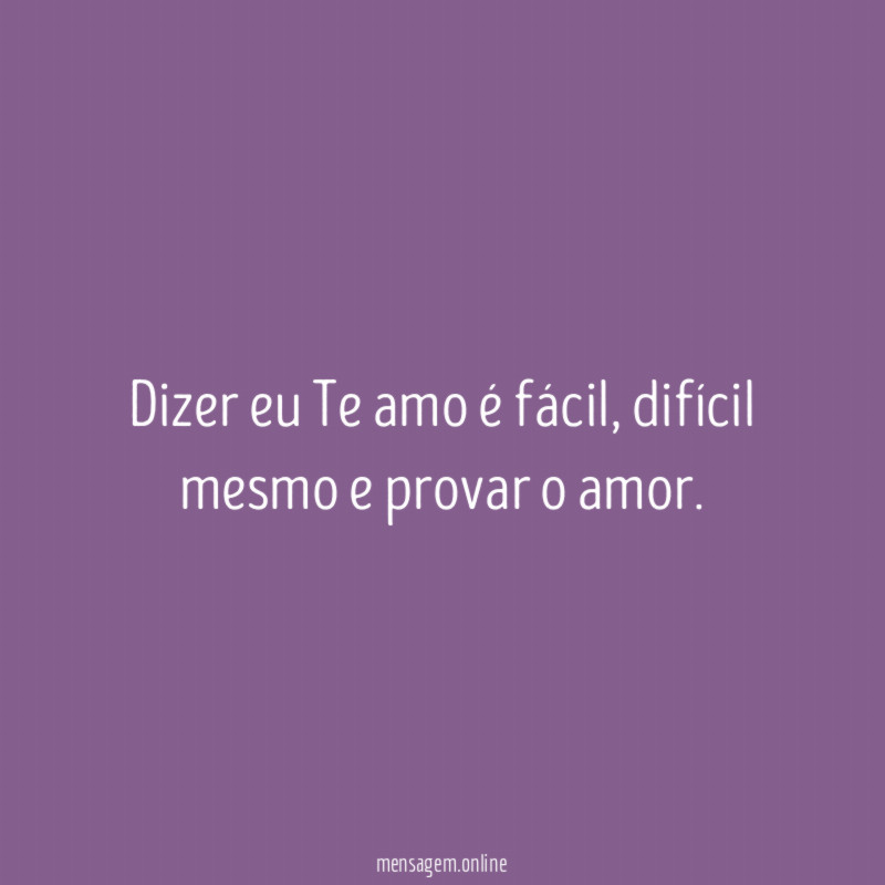 Dizer eu Te amo é fácil