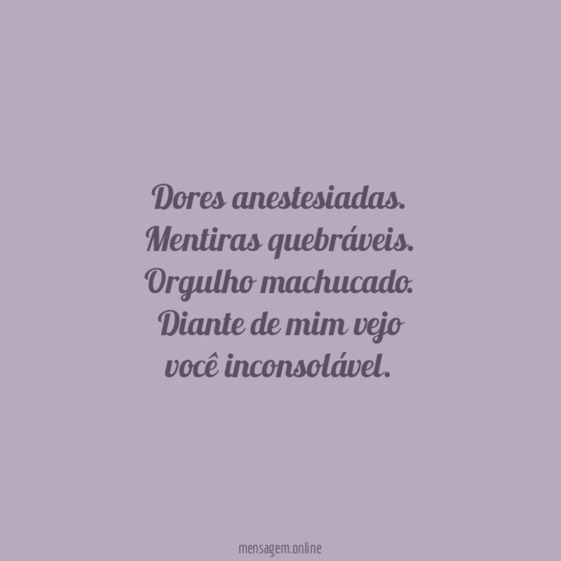 Dores anestesiadas