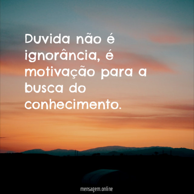 Duvida não é ignorância