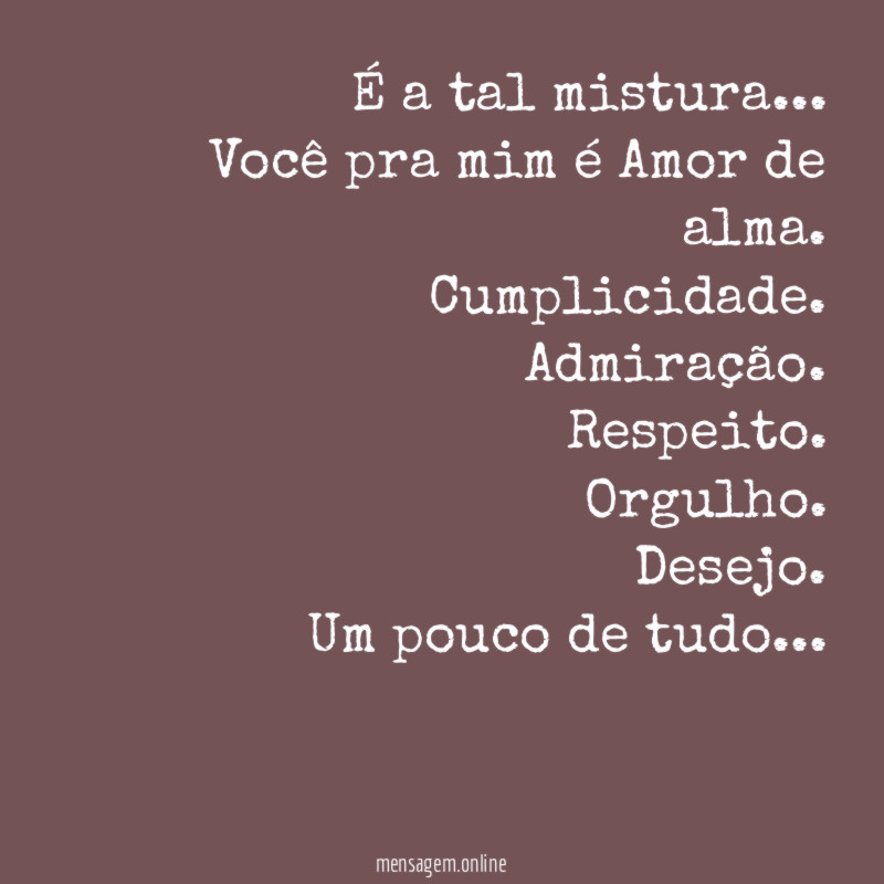 É a tal mistura…