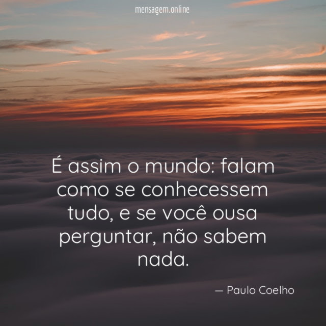 É assim o mundo