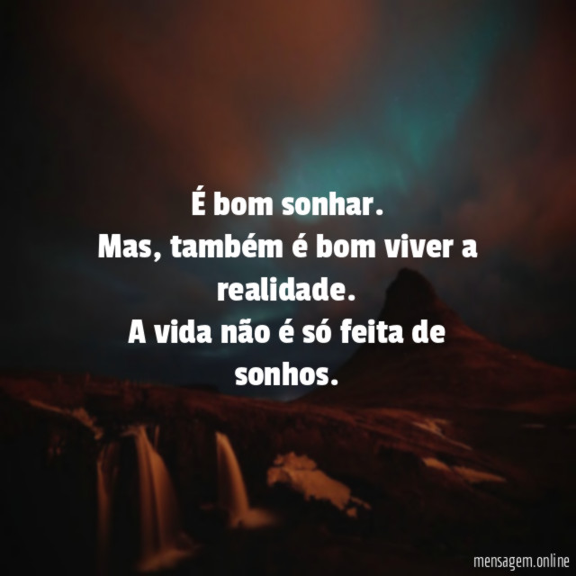 É bom sonhar