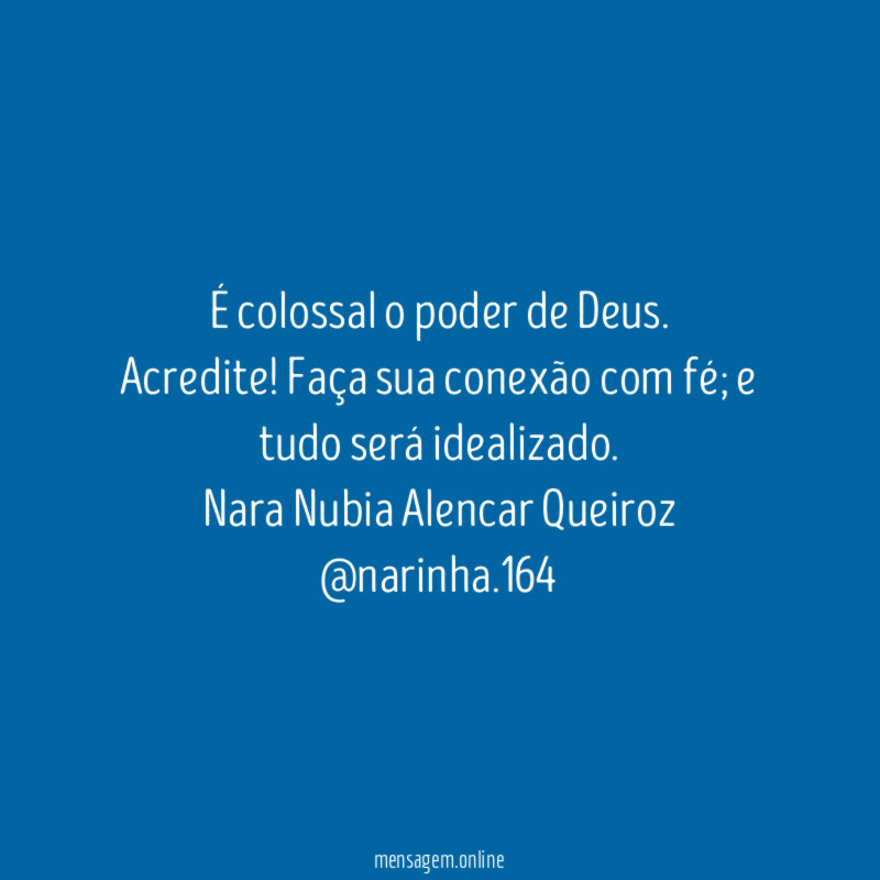 É colossal o poder de Deus