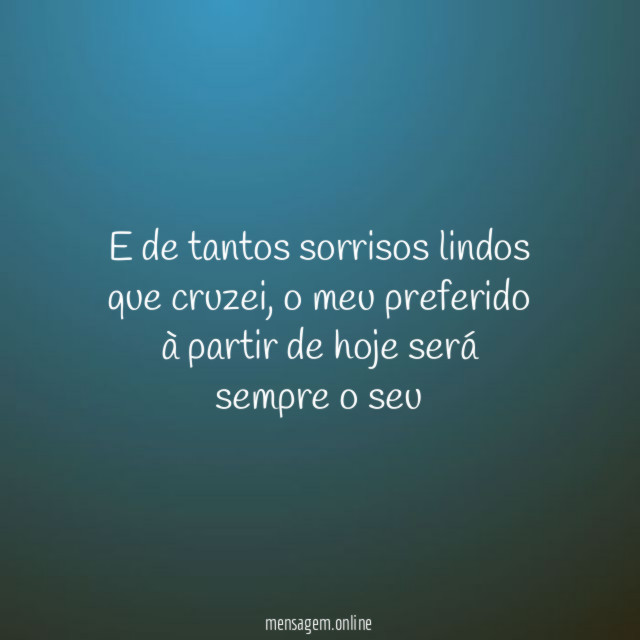 E de tantos sorrisos lindos que cruzei