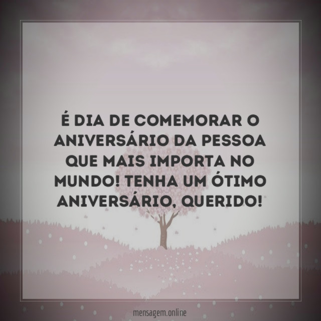 É dia de comemorar o aniversário da pessoa