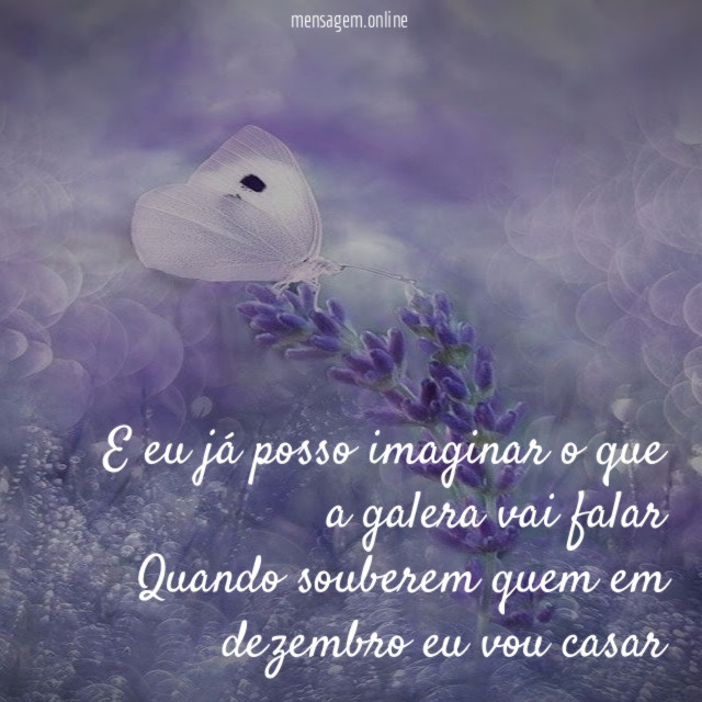 E eu já posso imaginar o que a