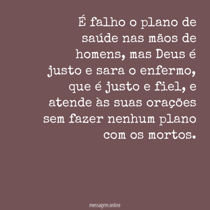 É falho o plano de saúde nas mãos de homens