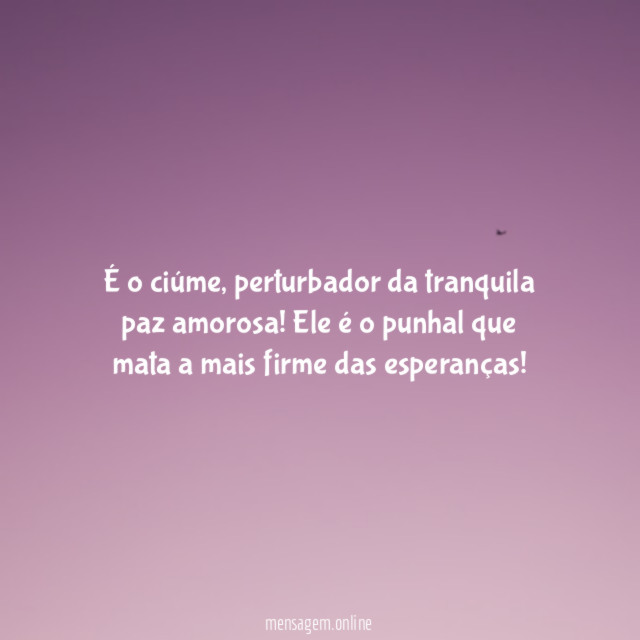 É o ciúme