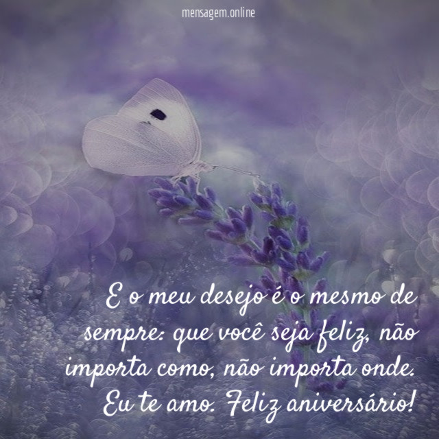 E o meu desejo é o mesmo de sempre