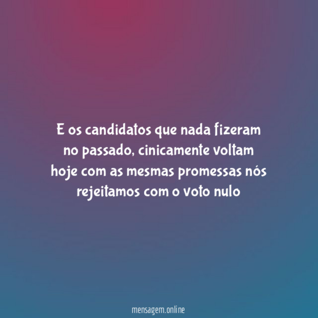 E os candidatos que nada fizeram no passado