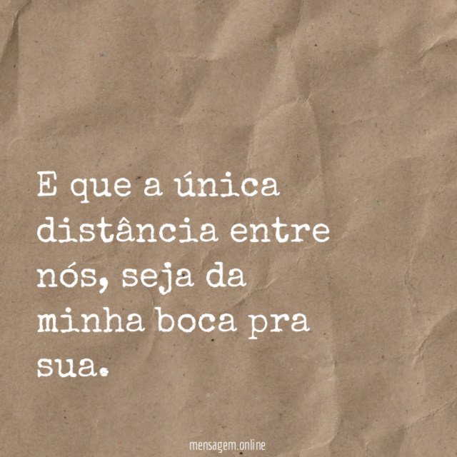 E que a única distância