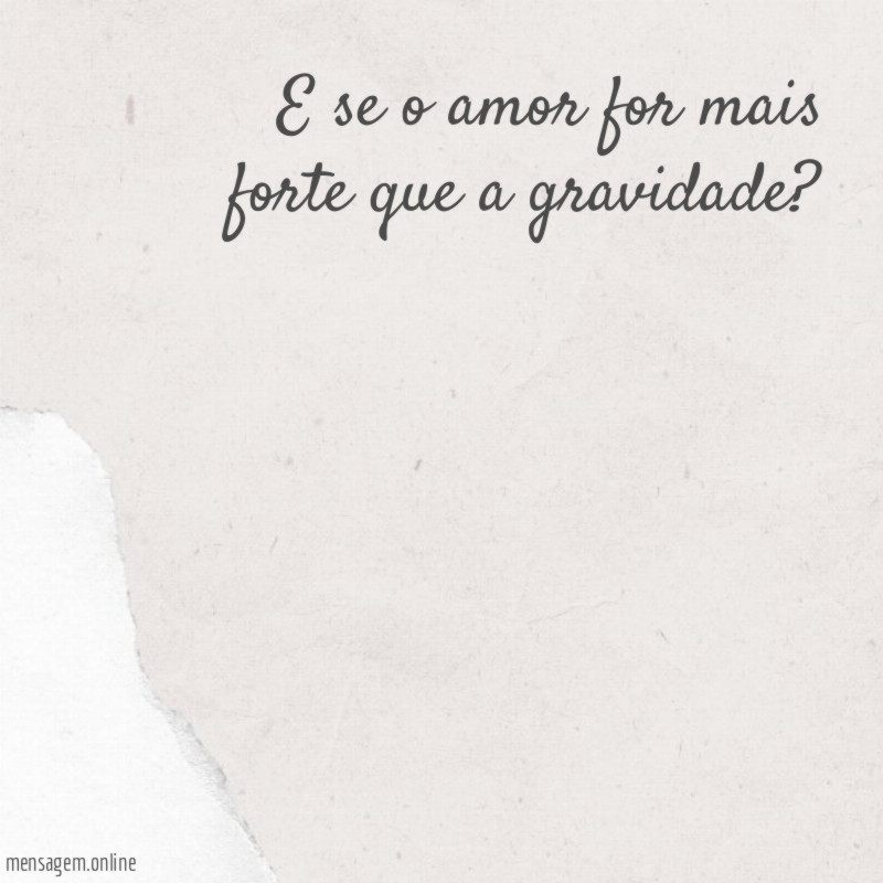E se o amor for mais