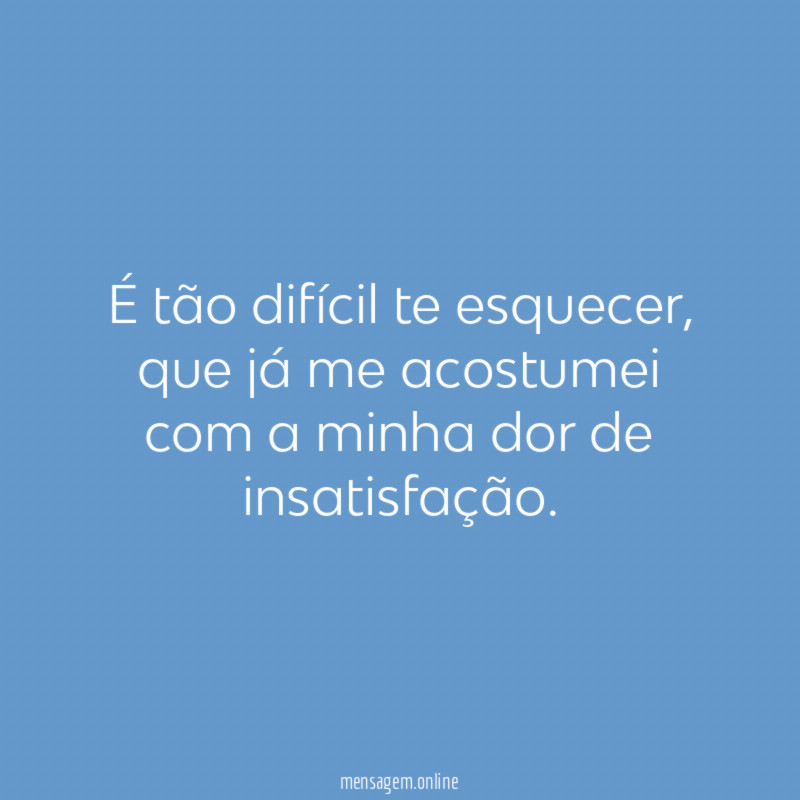 É tão difícil te esquecer