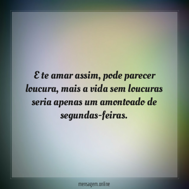 E te amar assim