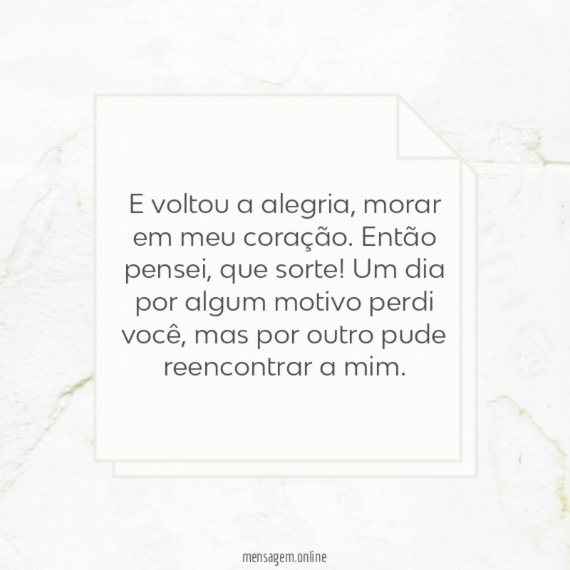 E voltou a alegria