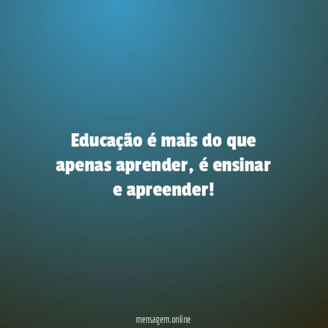 Educação é mais do que apenas aprender