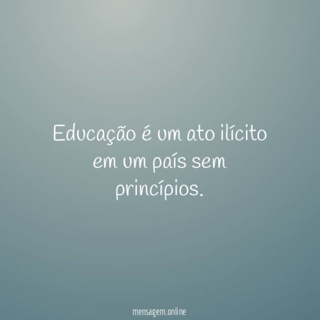 Educação é um ato ilícito em um país
