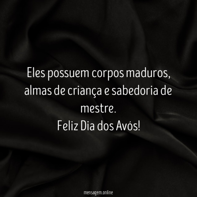 Eles possuem corpos maduros