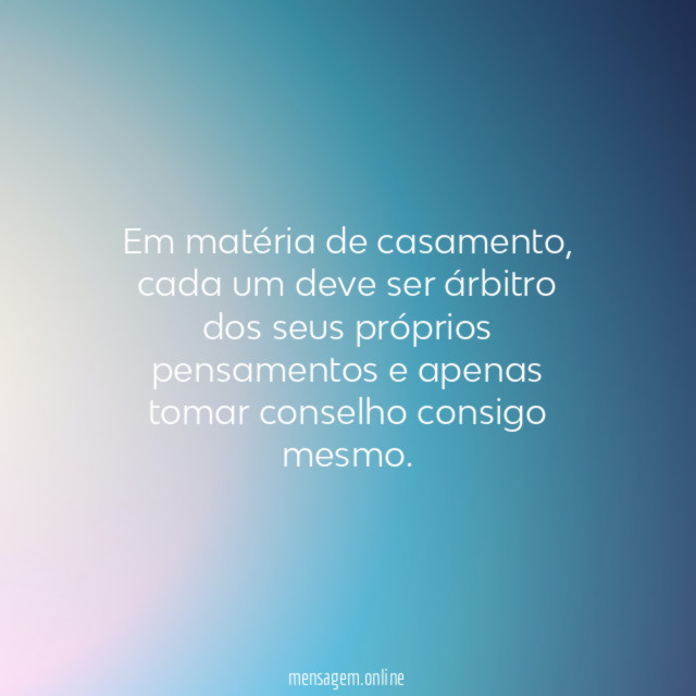 Em matéria de casamento