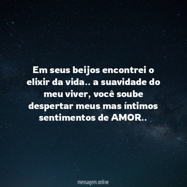 Em seus beijos encontrei o elixir da vida