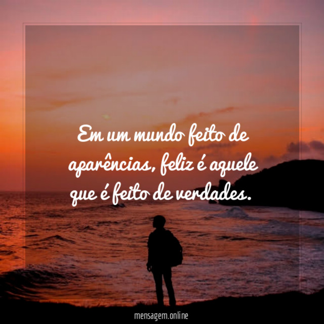 Em um mundo feito de aparências