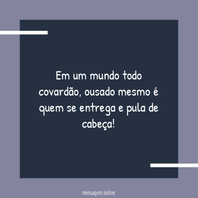 Em um mundo todo covardão