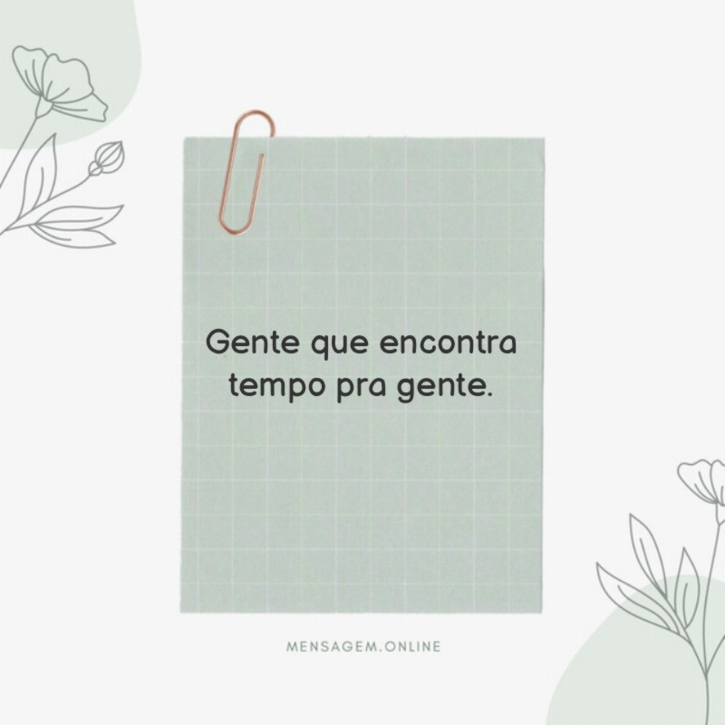 Encontra tempo pra gente