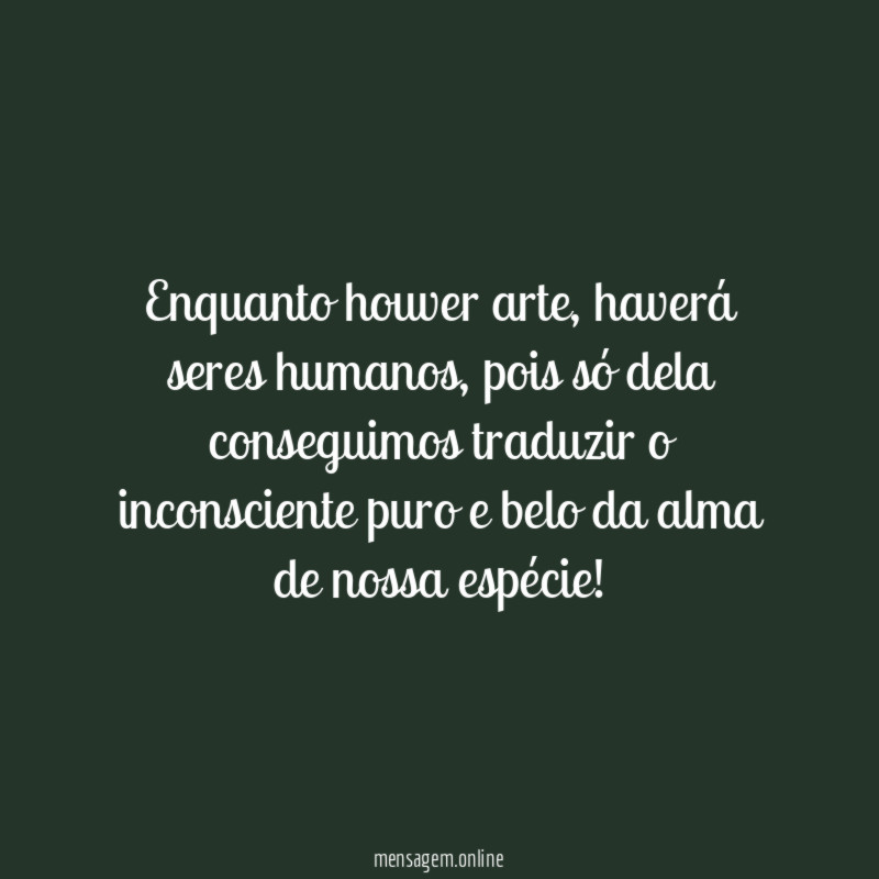 Enquanto houver arte