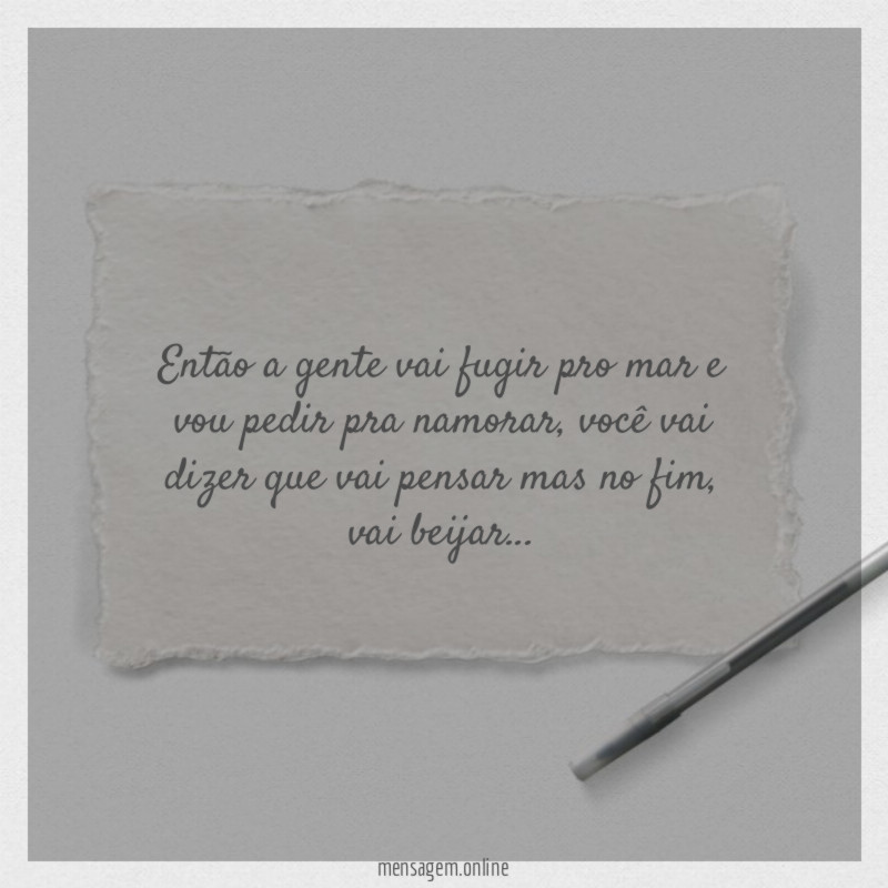 Então a gente vai fugir