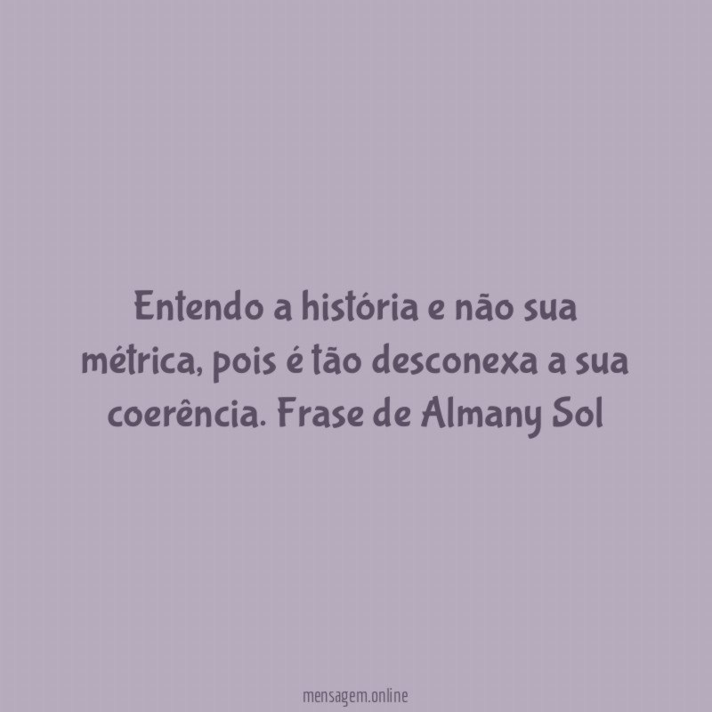 Entendo a história e não sua métrica