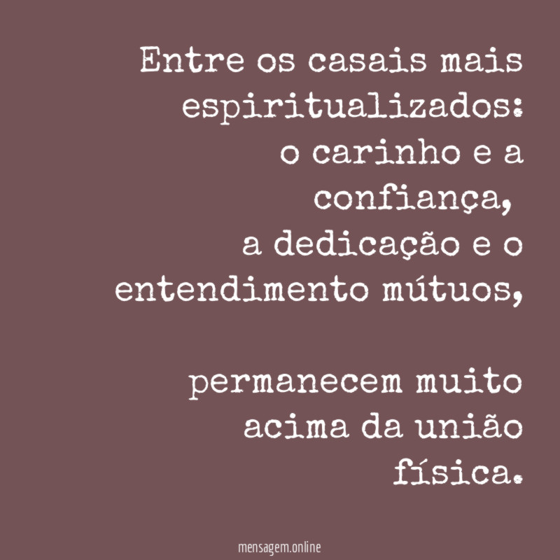 Entre os casais mais espiritualizados