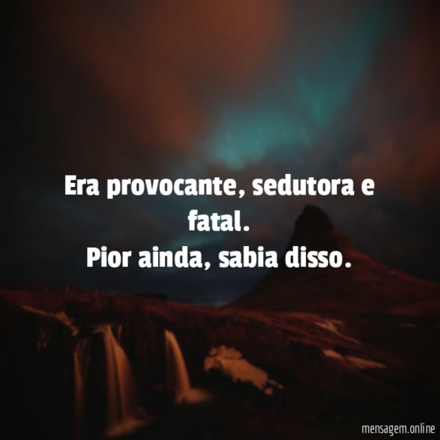 Era provocante
