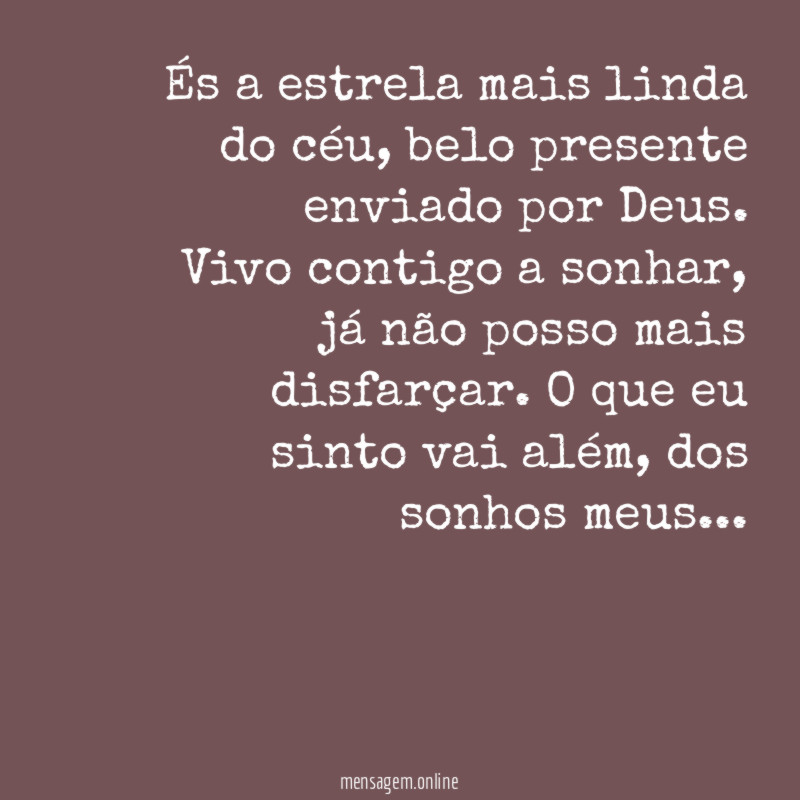 És a estrela mais linda do céu