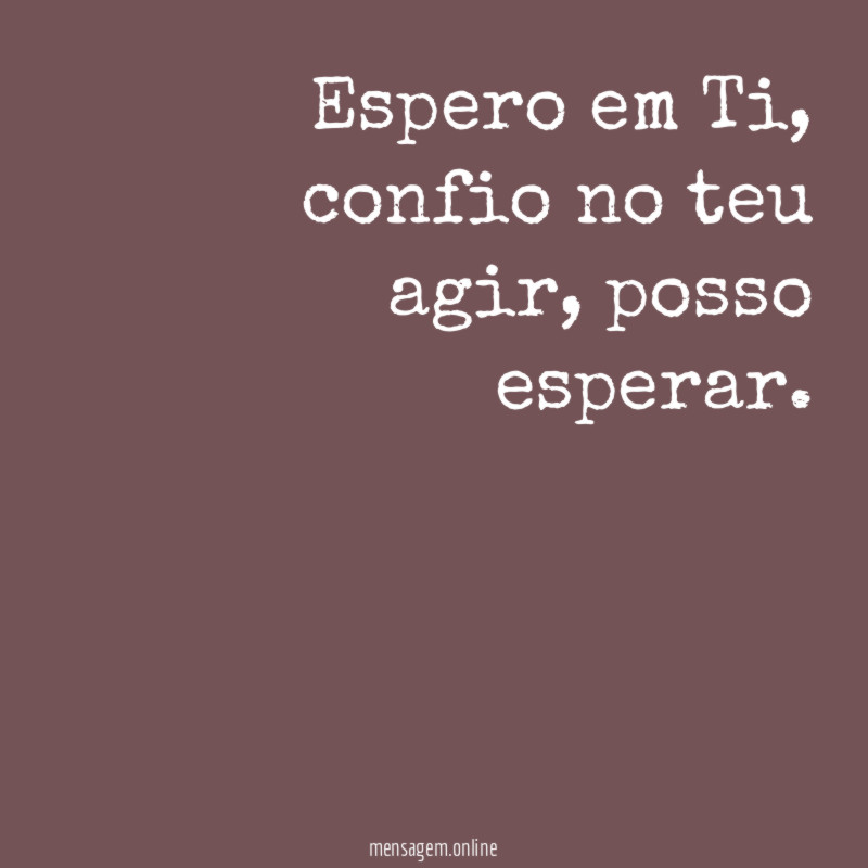 Espero em Ti
